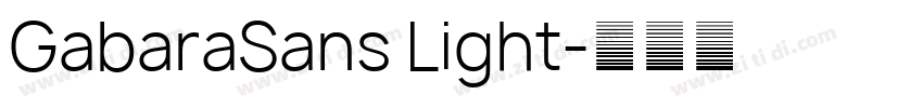 GabaraSans Light字体转换